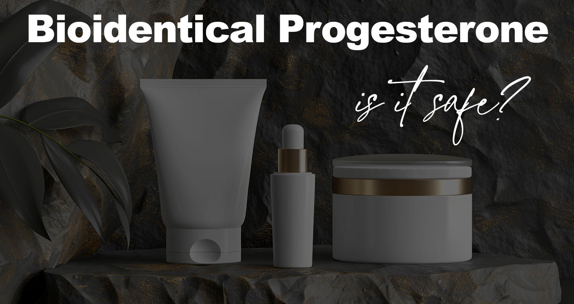 Bioidentical Progesterone